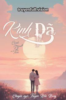 Kinh Dã - Cảnh Kỳ Tâm