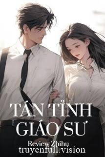 Tán Tỉnh Giáo Sư