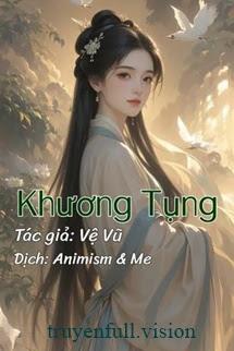 Khương Tụng - Vệ Vũ