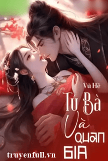 Tú Bà Và Quan Gia