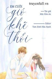 Em Cười Gió Khẽ Thổi