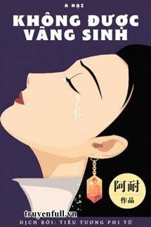 Không Được Vãng Sinh