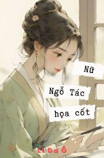 Nữ Ngỗ Tác Họa Cốt