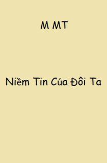 Niềm Tin Của Đôi Ta
