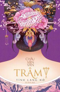 Trâm 3: Tình Lang Hờ