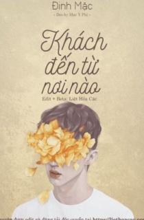 Khách Đến Từ Nơi Nào