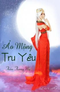 Ảo Mộng Tru Yêu