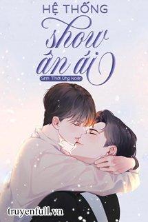 Hệ Thống Show Ân Ái