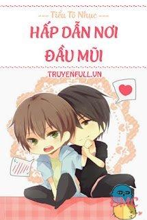 Hấp Dẫn Nơi Đầu Mũi