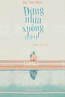 Đừng Nhìn Xuống Đáy