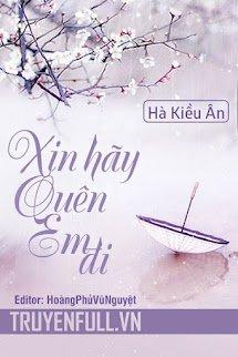 Xin Hãy Quên Em Đi