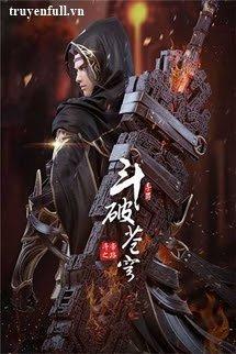 Đấu Phá Thương Khung Hậu Truyện 2 - Vô Thượng Cảnh Giới