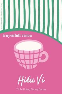 Hiểu Vi - Trì Trì Hưởng Đương Đương