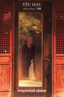 Yêu Hậu - Hồng Mông