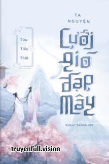 Ta Nguyện Cưỡi Gió Đạp Mây