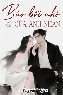 Bảo Bối Nhỏ Của Anh Nhan