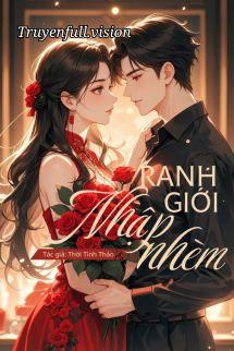 Ranh Giới Nhập Nhèm - Thời Tinh Thảo