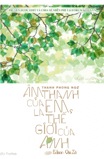 Âm Thanh Của Em Là Thế Giới Của Anh