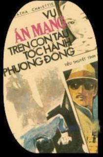 Án Mạng Trên Chuyến Tàu Tốc Hành Phương Đông