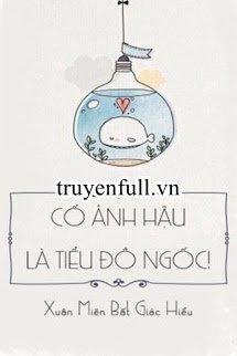 Cố Ảnh Hậu Là Tiểu Đồ Ngốc