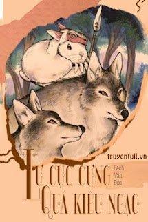 Lư Cục Cưng Quá Kiêu Ngạo