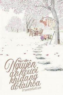 Nguyện Anh Cười Khi Đang Độ Tài Hoa