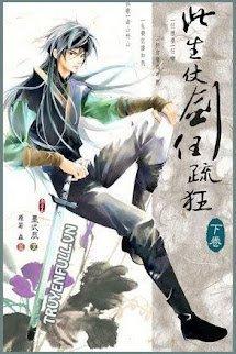 Thử Sinh Trượng Kiếm Nhậm Sơ Cuồng