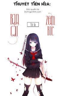 Thuyết Tiến Hóa Khi Bạn Gái Tôi Là Zoombie